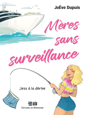 cover image of Mères sans surveillance